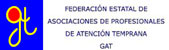 GAT (Federación Estatal de Asociaciones de Profesionales de Atención Temprana)